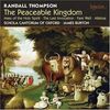 Randall Thompson (1899-1984): The Peaceable Kingdom, CD