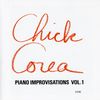 Chick Corea (geb. 1941): Piano Improvisations Vol. 1, CD