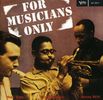 Gillespie; Getz; Stitt: For Musicians Only, CD