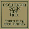 Carla Bley  (geb. 1938): Escalator Over The Hill, 2 CDs