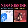 Nina Simone (1933-2003): Pastel Blues / Let It All Out, CD