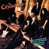 Cinderella: Heartbreak Station, CD