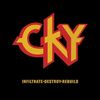 CKY: Infiltrade Destroy Rebuild, CD