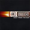 3 Doors Down: Away From The Sun, CD