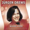 Jürgen Drews: Wahre Liebe, CD