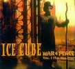 Ice Cube: Vol. 1-War & Peace, CD