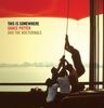 Grace Potter: This Is Somewhere, CD