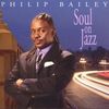Philip Bailey  (geb. 1951): Soul On Jazz, SACD