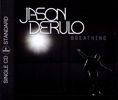 Jason Derulo: Breathing (2-Track), Maxi-CD