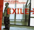 Gilad Atzmon  (geb. 1963): Exile, CD