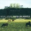 Michel Godard: Castel Del Monte II, CD