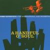 Dusko Goykovich: A Handful O' Soul, CD