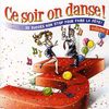 Ce Soir On Danse!: Vol. 3-Ce Soir On Danse!, CD