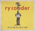 Ry Cooder: Pull Up Some Dust And Sit Down, CD