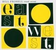 Bill Frisell  (geb. 1951): East/West, 2 CDs
