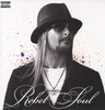 Kid Rock: Rebel Soul (2LP + CD), 2 LPs