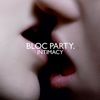Bloc Party: Intimacy, LP