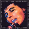 Bryan Ferry: Street Life - 20 Great Hits, CD