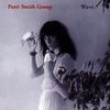 Patti Smith: Wave, CD