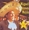 Miguel Aceves Mejia: Miguel Aceves Mejia, CD