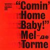 Mel Torme  (1925-1999): Comin' Home Baby, LP