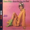 Dave Pike (geb. 1938): Jazz For The Jet Set, CD