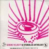 Stereolab: Serene Velocity: Stereolab Anthology, CD