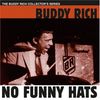 Buddy Rich: No Funny Hats, CD