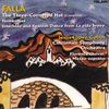 Manuel de Falla (1876-1946): Der Dreispitz (Ges.-Aufn.), CD