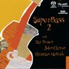 Ray Brown  (1926-2002): Superbass 2 - Live 2000, SACD