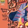 McCoy Tyner  (geb. 1938): McCoy Tyner With Stanley Clarke And Al Foster, SACD