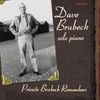Dave Brubeck  (1920-2012): Private Brubeck Remembers, SACD