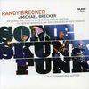 Brecker Brothers: Some Skunk Funk: Live In Leverkusen 2003, SACD