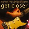 Henrik Freischlader: Get Closer, 2 LPs