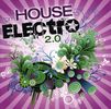 Various Artists: From House To Electro 2, 2 CDs