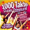 Various Artists: 1000 Takte Super Stimmung, 2 CDs