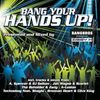 Various Artists: Bang Your Hands Up!, 2 CDs