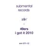 49ers: I Got It 2010, Single 12