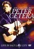 Peter Cetera: Live In Salt Lake City, DVD