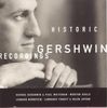 Various Artists: Historic Gershwin Recordings, 2 CDs