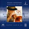 Chuck Mangione (geb. 1940): Everything For Love, SACD