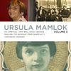 Ursula Mamlok (geb. 1923): The Music of Ursula Mamlok Vol.3, CD