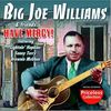 Big Joe Williams: Have Mercy!, CD