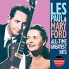 Les Paul & Mary Ford: All Time Greatest Hits, CD