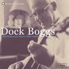 Dock Boggs: His Folkways Years 1963, 2 CDs