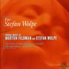 Morton Feldman (1926-1987): For Stefan Wolpe, CD