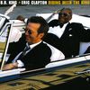 Eric Clapton & B. B. King: Riding With The King, CD