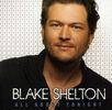 Blake Shelton: All About Tonight, CD