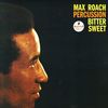 Max Roach  (1924-2007): Percussion Bitter Sweet (180g) (Limited Edition), LP