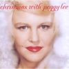 Peggy Lee  (1920-2002): Christmas With Peggy Lee, CD